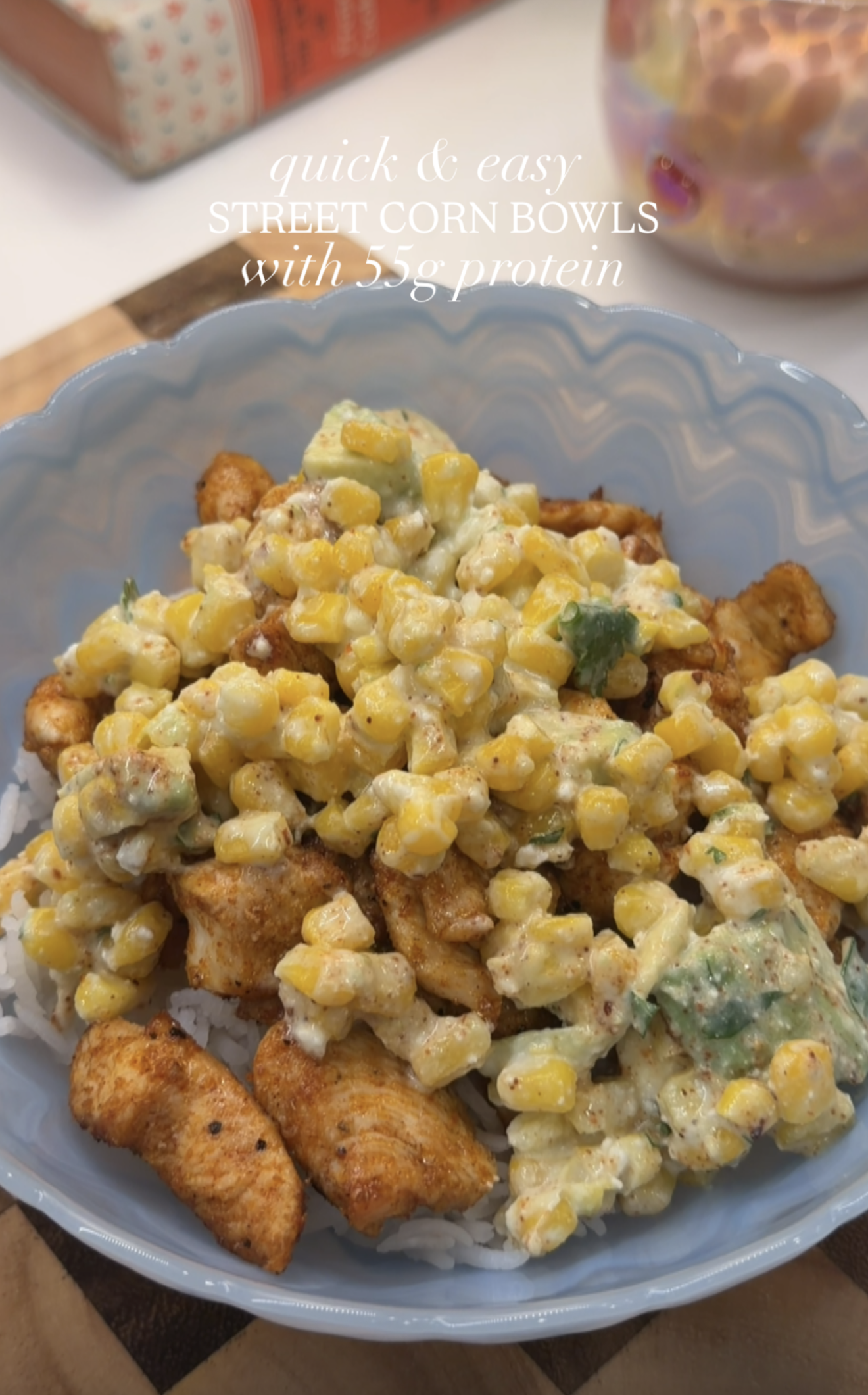 High Protein Street Corn Bowls